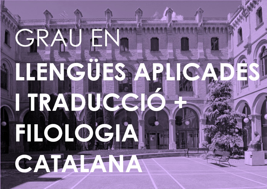 LLENGÜES APLICADES I TRADUCCIÓ   FILOLOGIA CATALANA